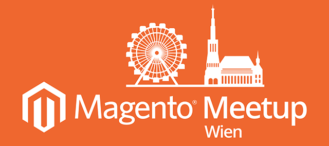 Magento Meetup Wien